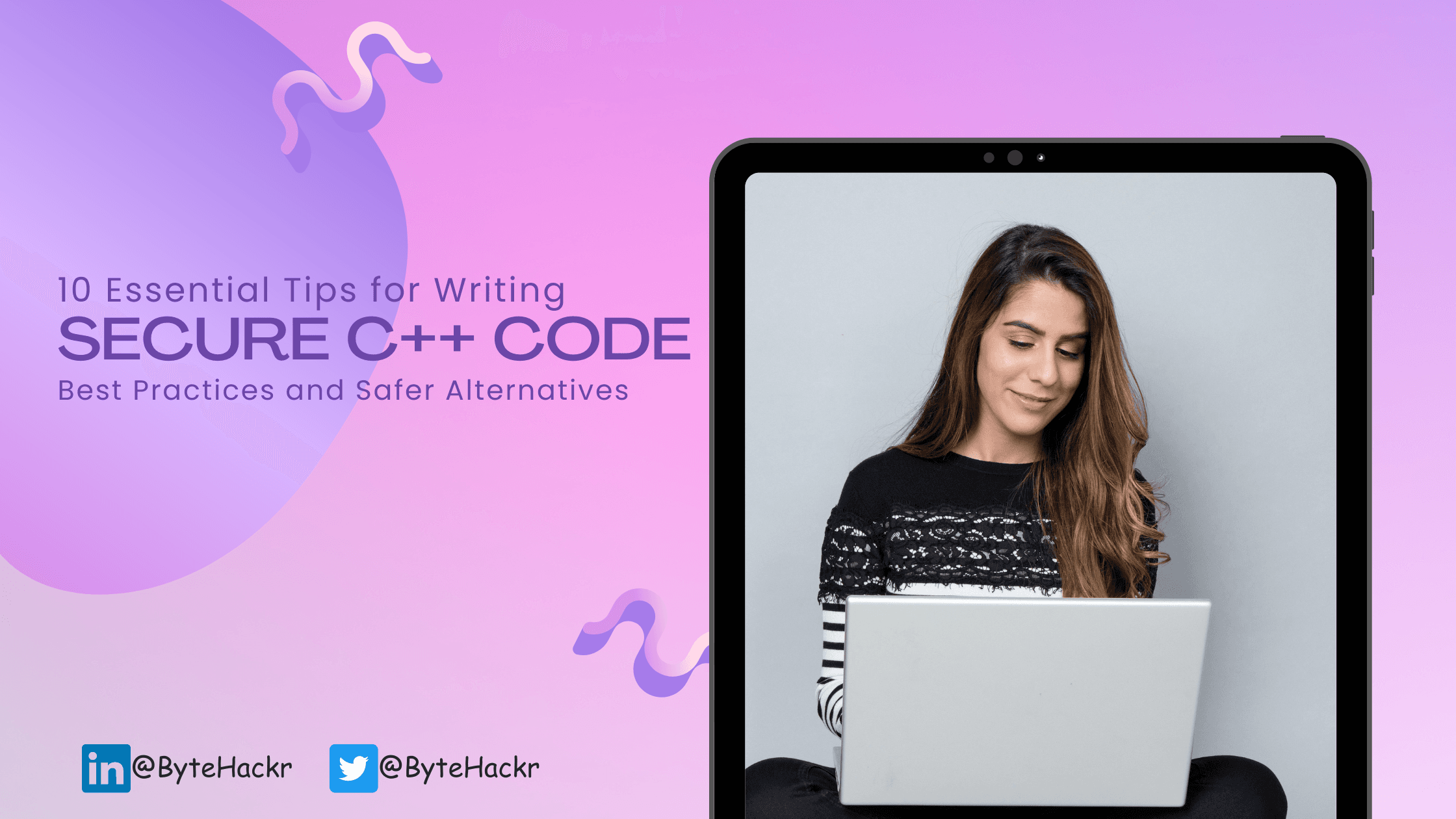 10 Essential Tips for Writing Secure C++ Code