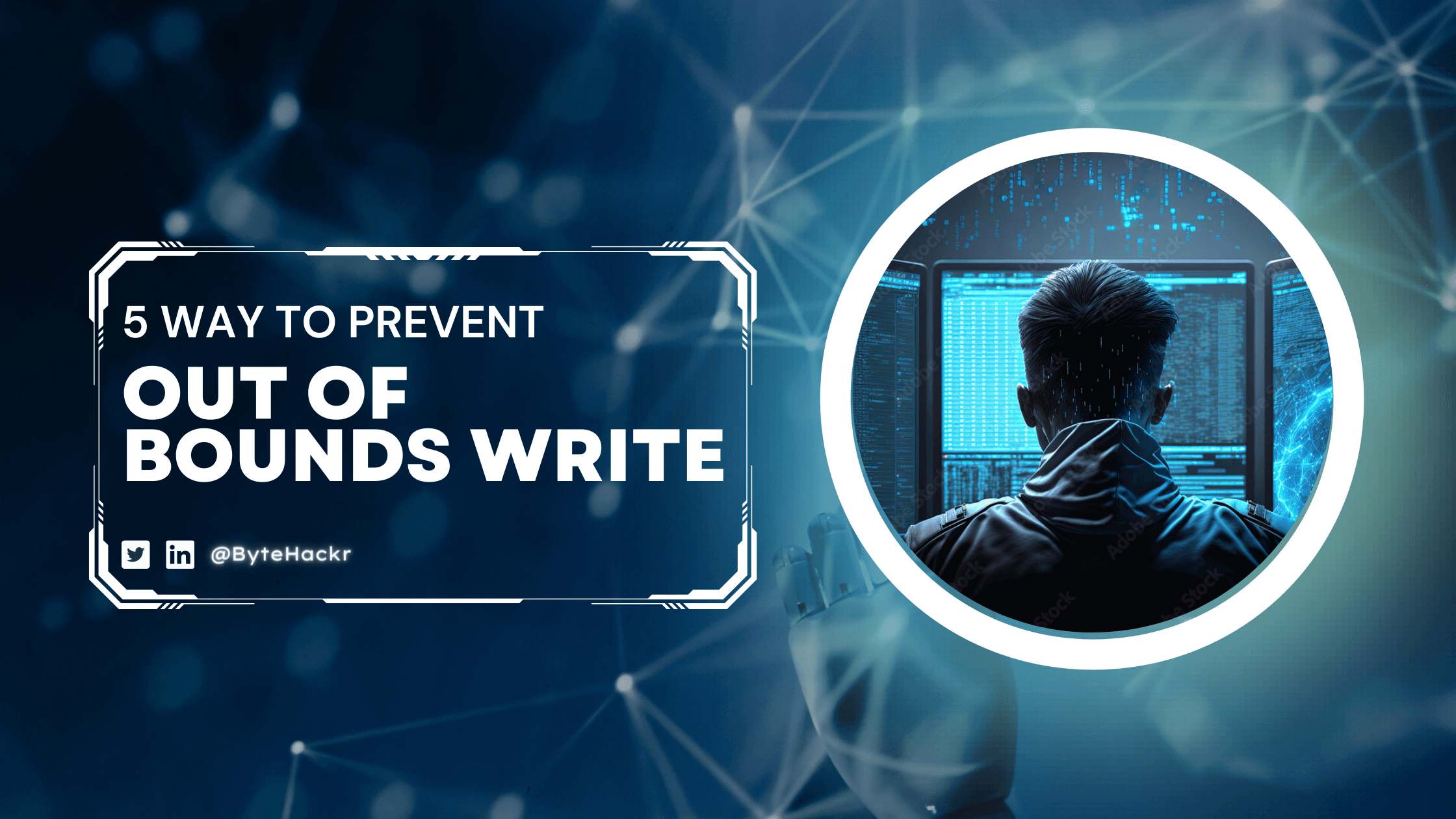 5 Way to Prevent Out of Bounds Write