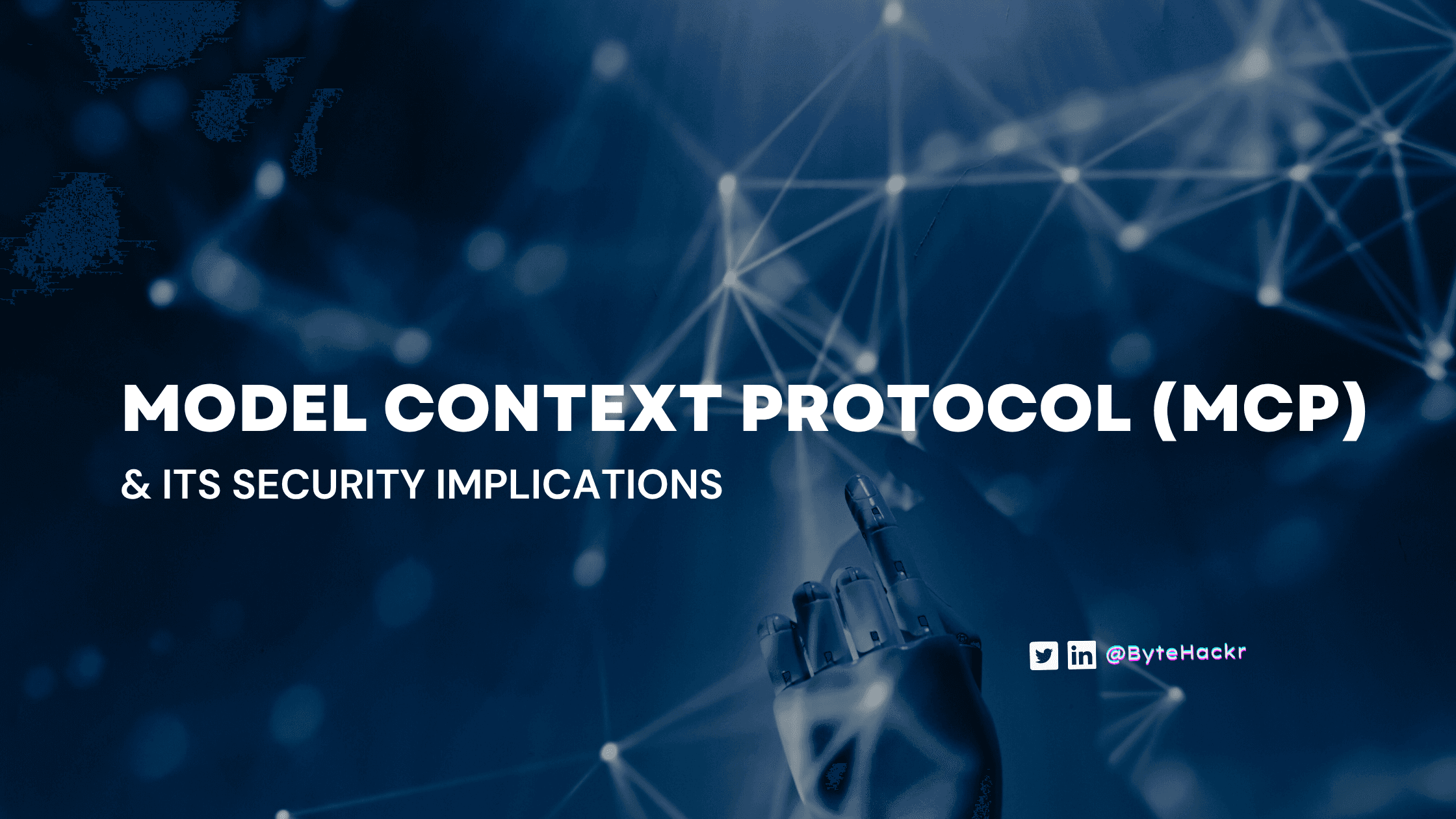 Model Context Protocol (MCP) and Its Security Implications